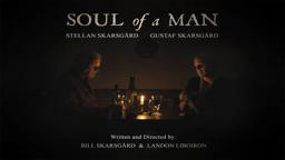 SOUL OF A MAN