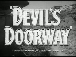 Devil's Doorway - Original Theatrical Trailer