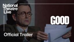 GOOD with David Tennant: Official Trailer - In Cinemas 20 April | National Theatre Live