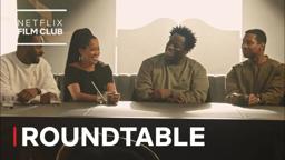 Cast Roundtable Discussion