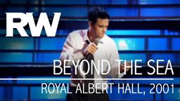 Robbie Williams – Beyond the Sea (Live at the Albert 2001)