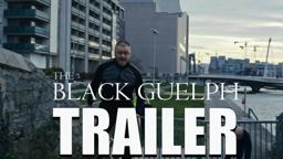 THE BLACK GUELPH Official Trailer - Irish Crime Drama