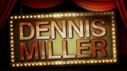 Dennis Miller: The Big Speech Promo (HBO)