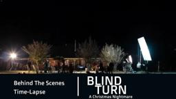 Behind the Scenes Timelapse | Intense Night Shoot for Indie Thriller 'Blind Turn'