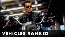 THE VEHICLES OF TERMINATOR 2 RANKED - Starring Arnold Schwarzenegger