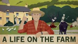 A Life on the Farm - Official Trailer