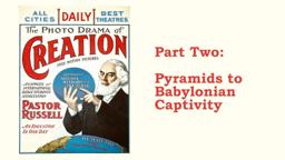 The Photo-Drama of Creation (1914) - Remastered in HD - Part 2 (of 4)