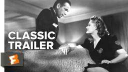 Conflict (1945) Official Trailer - Humphrey Bogart, Alexis Smith Movie HD