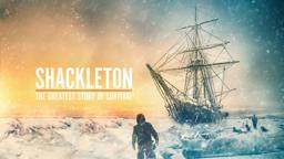 SHACKLETON: THE GREATEST STORY OF SURVIVAL | Official Trailer