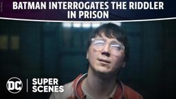 DC Super Scenes: Batman Interrogates The Riddler in Prison