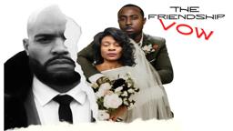 The Friendship Vow Trailer by Taylormade Film Company