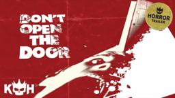 Don't Open the Door! | Cult Classic Trailer