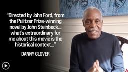 Danny Glover Announces THE GRAPES OF WRATH - AFI Movie Club