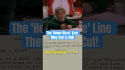 The ‘Home Alone’ Script Line They Had to Cut!