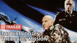 The Dirty Dozen: The Deadly Mission 1987 Trailer | Telly Savalas | Ernest Borgnine