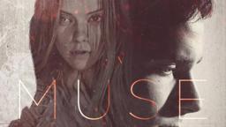 MUSE (2018) - Official Trailer