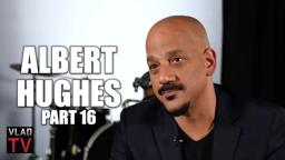 Albert Hughes: "American Pimp" was the Lowest Point in Our Careers (Part 16)