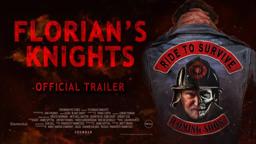 Florian's Knights - Official Trailer
