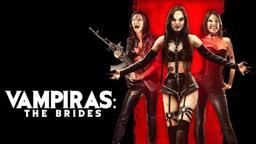 Vampiras: The Brides | Official Trailer | Horror Brains