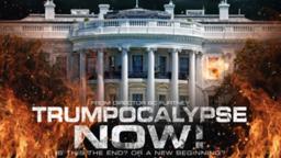 Trumpocalypse Now - Trailer (Vyre Network)