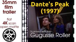 Dante's Peak (1997) 35mm film trailer, flat open matte, 4K *CROPPED
