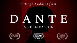 DANTE: A REPLICATION - A Quarantine Horror Short Film (2020)