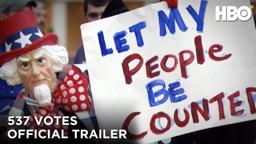 537 Votes (2020): Official Trailer | HBO