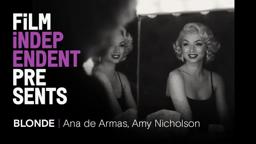 Ana de Armas on portraying Marilyn Monroe in BLONDE - Q&A | Film Independent Presents