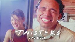 Twisters Gag Reel (Part 1)