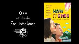 How It Ends Q&A with Zoe Lister-Jones