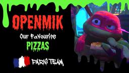 #OpenMik - Giving Mutants Life | Pizza préférée? 🍕