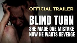 Blind Turn:  Official Movie Trailer - Starring Rachel Boston & Jay Dee Walters