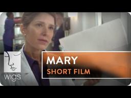Mary Short Film | Featuring Melora Walters | WIGS