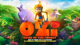Ozi: Voice of the Forest | @SignatureUK Trailer | See It First 10&11 Aug, Cinemas Everywhere 16 Aug