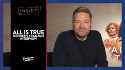 Kenneth Branagh on All is True |  Inside Picturehouse Special