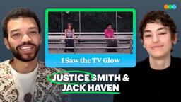 Justice Smith and Jack Haven Dissect Their I Saw the TV Glow Characters