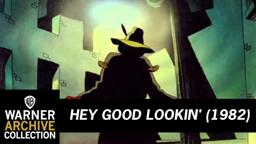 Preview Clip | Hey Good Lookin' | Warner Archive