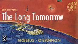 The Long Tomorrow: Unveiling the Cyberpunk Masterpiece by Dan O'Bannon & Moebius