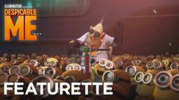 Despicable Me | Featurette: "A Despicably Good Time" | Illumination