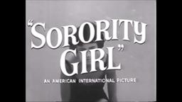 Sorority Girl (1957) TRAILER