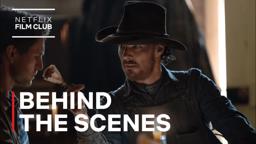 THE POWER OF THE DOG | How Benedict Cumberbatch Transformed Into Phil Burbank