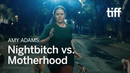 Amy Adams: NIGHTBITCH Shows the Wild Side of Motherhood | TIFF 2024