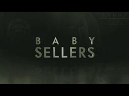 Lifetime's "Baby Sellers"
