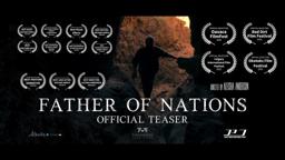 Father of Nations Official Teaser 4K