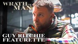 Director Guy Ritchie On Wrath of Man | MGM Studios