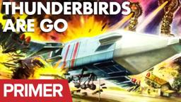 Gerry Anderson Primer: Thunderbirds are Go Movie
