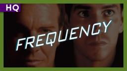Frequency (2000) Trailer