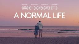 A Normal Life - Trailer