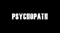 PSYCHOPATH - Thriller / Horror Official Movie Trailer