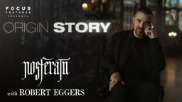 How Robert Eggers' Past Truly Crafted Nosferatu - Origin Story